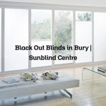 Black Out Blinds in Bury | Sunblind Centre