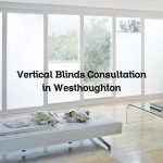 Vertical Blinds Consultation in Westhoughton